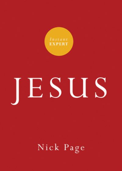 Cover for Nick Page · Instant Expert Jesus (Book) (2019)