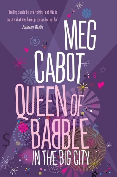 Cover for Meg Cabot · Queen of Babble in the Big City - Queen of Babble (Paperback Book) (2015)