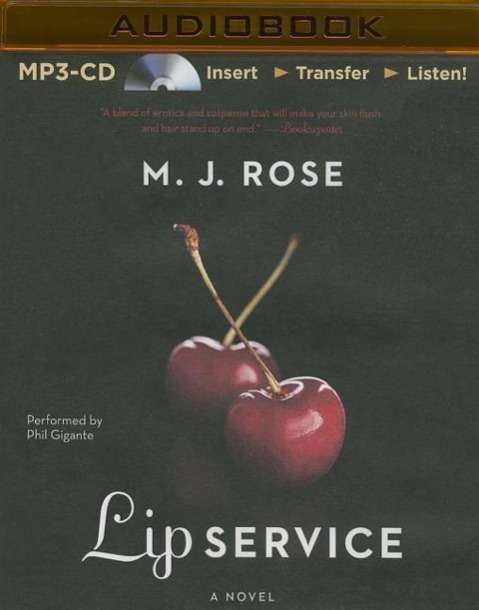 Cover for M J Rose · Lip Service (MP3-CD) (2015)