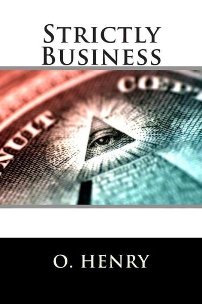 Cover for Henry O · Strictly Business (Paperback Book) (2015)