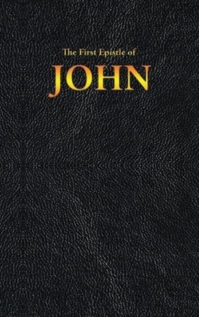 Cover for King James · The First Epistle of JOHN (Inbunden Bok) (2020)