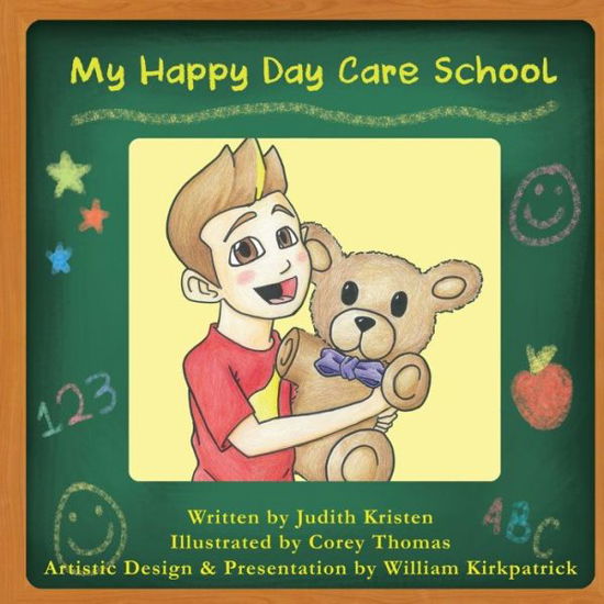 Cover for Judith Kristen · My Happy Day Care School (Taschenbuch) (2015)