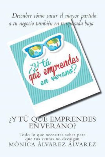 Cover for Yolanda Castillo · Y tu, que emprendes en verano? (Paperback Book) (2015)