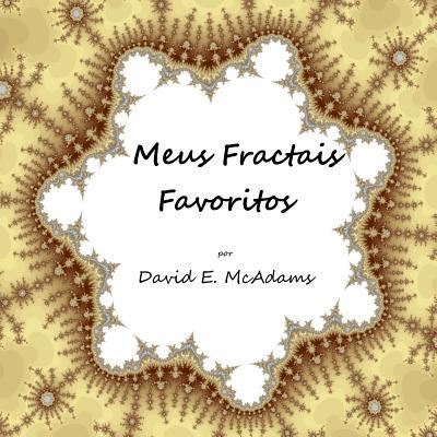 Cover for David E McAdams · Meus Fractais Favoritos (Paperback Book) (2016)