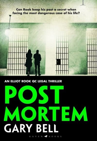 Cover for Bell Gary Bell · Post Mortem: Elliot Rook, QC: Book 2 (Paperback Bog) (2021)