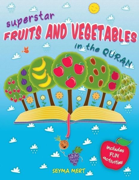 Cover for Hilal Bayramoglu · Superstar Fruits and Vegetables in the Quran (Paperback Bog) (2016)