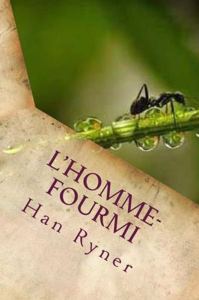 Cover for Han Ryner · L'homme-fourmi (Pocketbok) (2016)