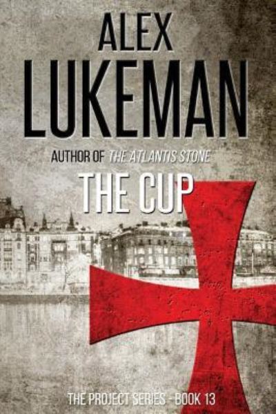 Cover for Alex Lukeman · The Cup (Paperback Book) (2016)