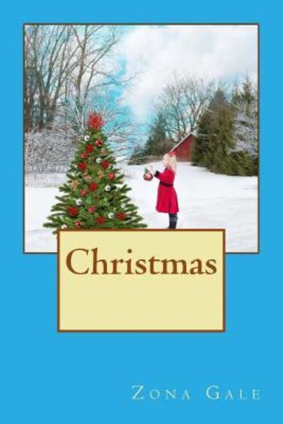 Cover for Zona Gale · Christmas (Paperback Book) (2016)