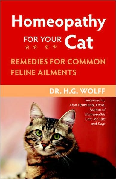 Cover for Dr. H.G. Wolff · Homeopathy for Your Cat: Remedies for Common Feline Ailments (Paperback Book) (2008)