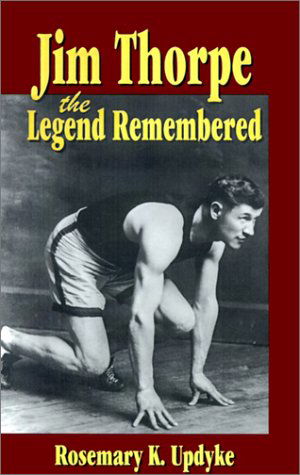 Cover for Rosemary Updyke · Jim Thorpe: the Legend Remembered (Paperback Book) (1999)