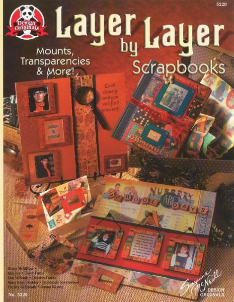 Layer by Layer Scrapbooks (05299 Magazine) - Suzanne Mcneill - Books - Design Originals - 9781574215397 - 2004