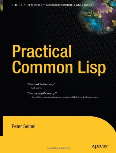 Cover for Peter Seibel · Practical Common Lisp (Innbunden bok) [1st Ed. 2005. Corr. 3rd Printing 2007 edition] (2005)