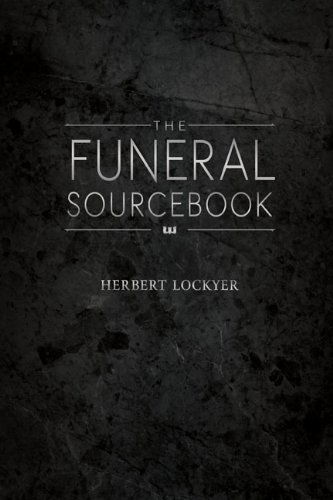 Cover for Herbert Lockyer · The Funeral Sourcebook (Hardcover Book) (2013)