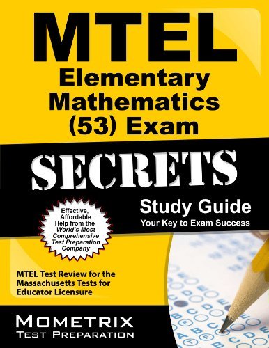 Cover for Mtel Exam Secrets Test Prep Team · Mtel Elementary Mathematics (53) Exam Secrets Study Guide: Mtel Test Review for the Massachusetts Tests for Educator Licensure (Taschenbuch) (2023)
