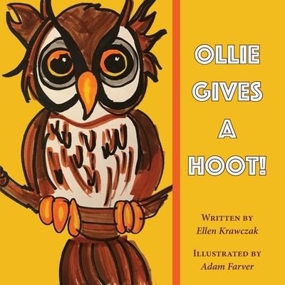 Cover for Ellen Krawczak · Ollie Gives a Hoot (Paperback Book) (2019)