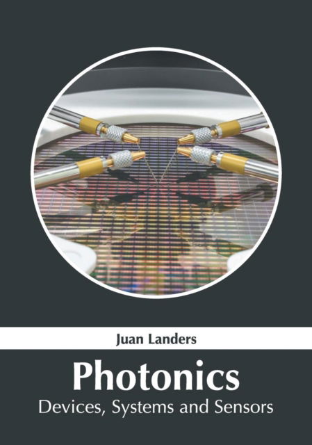 Cover for Juan Landers · Photonics: Devices, Systems and Sensors (Hardcover Book) (2019)