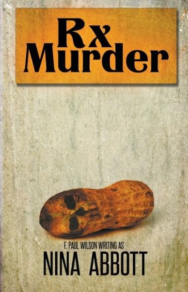 Cover for Nina Abbott · Rx Murder (Paperback Bog) (2021)