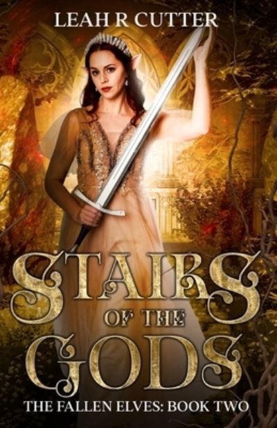 Cover for Leah R. Cutter · Stairs of the Gods (Book) (2023)