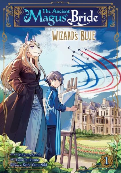 Cover for Kore Yamazaki · The Ancient Magus' Bride: Wizard's Blue Vol. 1 - The Ancient Magus' Bride: Wizard's Blue (Paperback Book) (2020)