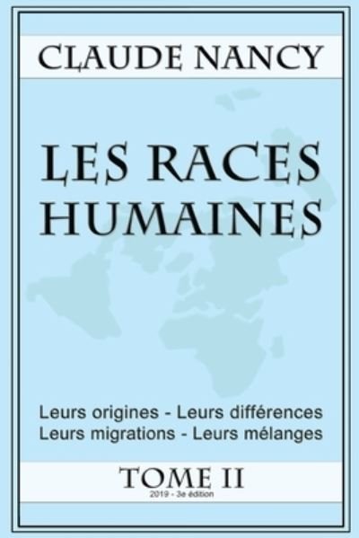 Cover for Claude Nancy · Les races humaines Tome 2 (Paperback Book) (2019)
