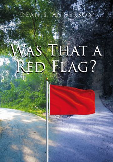 Cover for Dean S Anderson · Was That a Red Flag? (Paperback Book) (2021)