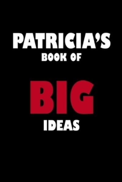 Cover for Global Notebook · Patricia's Book of Big Ideas (Taschenbuch) (2019)