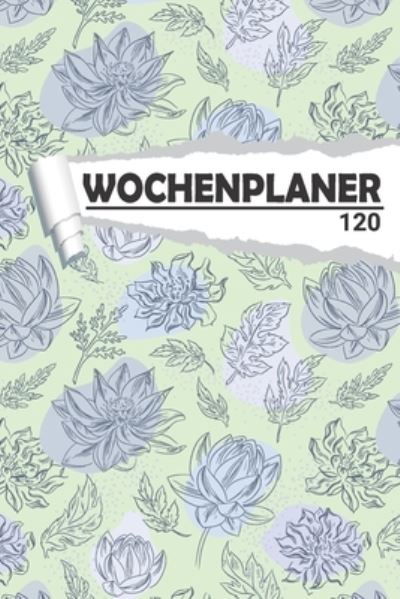 Cover for AW Media · Wochenplaner Floral Muster : Eleganter Terminplaner I DIN A5 I 120 Seiten I Undatiert I Wochenkalender I Organizer für Schule, Uni und Büro (Taschenbuch) (2020)