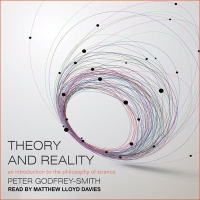 Cover for Peter Godfrey-Smith · Theory and Reality (CD) (2017)
