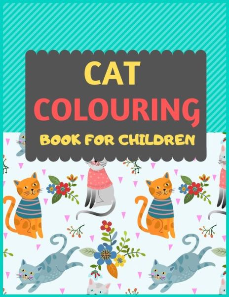 Cover for Dipas Press · Cat Colouring Book For Children (Taschenbuch) (2019)