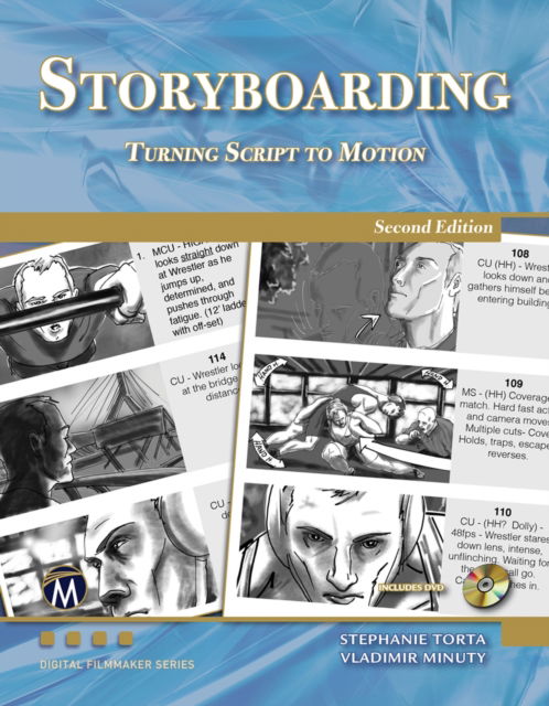 Cover for Stephanie Torta · Storyboarding: Turning Script into Motion - Digital Filmmaker Series (Paperback Book) [2 Revised edition] (2017)