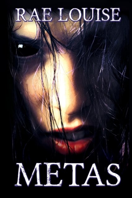 Cover for Rae Louise · Metas (Paperback Book) (2019)