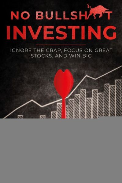 Cover for Jeff Luke · No Bullsh*t Investing (Paperback Book) (2019)