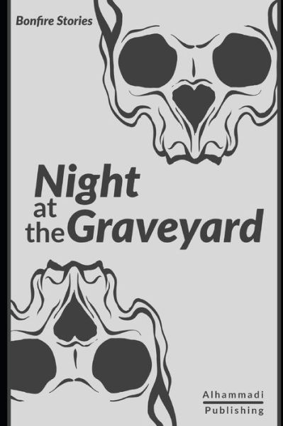 Cover for Alhammadi Publishing · Night at the Graveyard (Book) (2019)