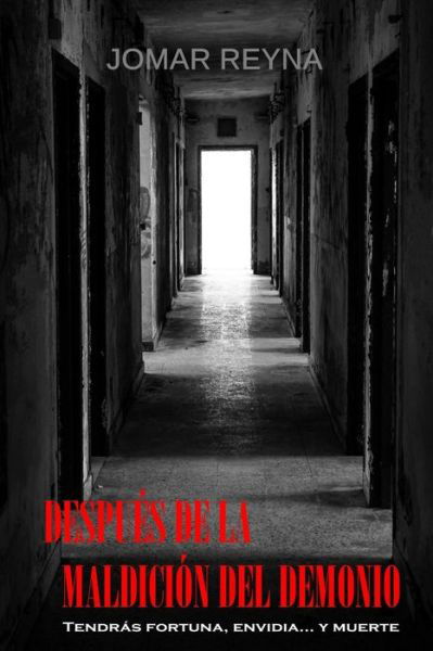 Cover for Jomar Reyna · Despues de la Maldicion del Demonio (Paperback Bog) (2019)