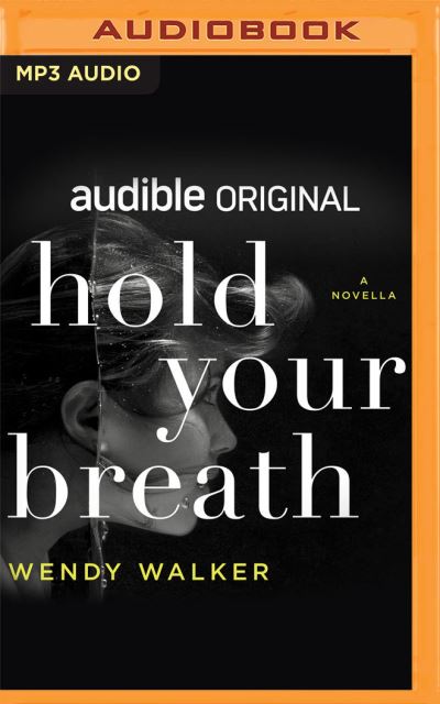 Cover for Wendy Walker · Hold Your Breath (CD) (2021)