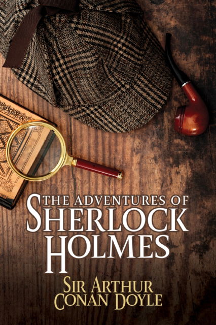 Cover for Sir Arthur Conan Doyle · The Adventures of Sherlock Holmes (Taschenbuch) (2025)