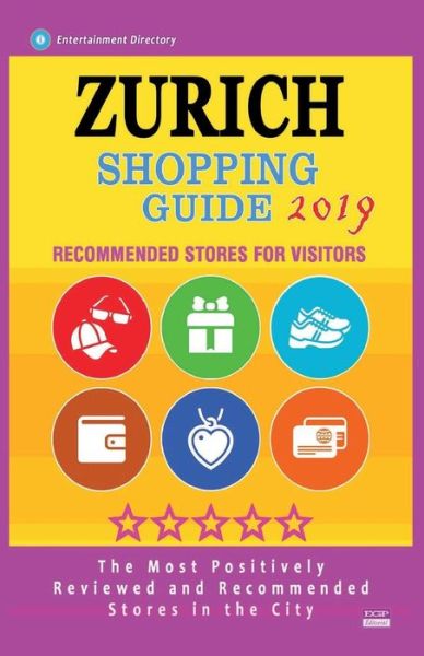 Cover for Edgar B Pratt · Zurich Shopping Guide 2019 (Paperback Book) (2018)