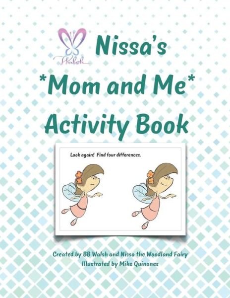 Cover for Bb Walsh · Nissa's Mom and Me Activity Book (Paperback Bog) (2018)
