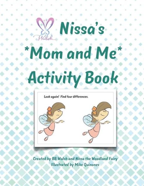 Cover for Bb Walsh · Nissa's Mom and Me Activity Book (Paperback Bog) (2018)