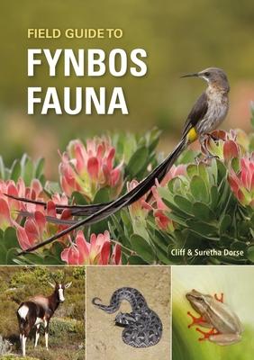 Cover for Cliff Dorse · Field Guide to Fynbos Fauna (Paperback Book) (2023)