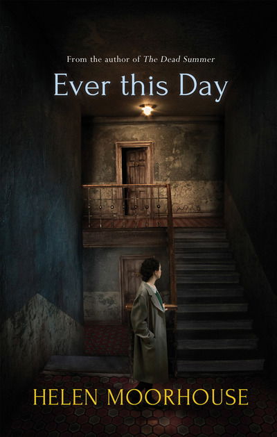 Cover for Helen Moorhouse · Ever This Day (Paperback Book) (2018)