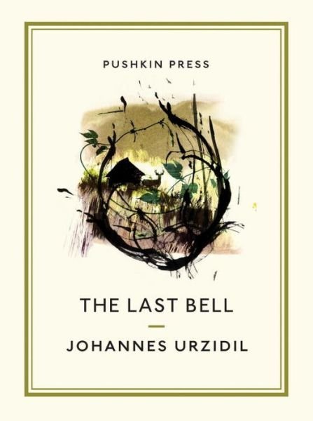 Cover for Johannes Urzidil · The Last Bell - Pushkin Collection (Paperback Bog) (2017)