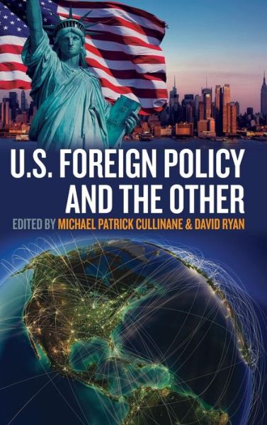 Cover for David Ryan · U.S. Foreign Policy and the Other - Transatlantic Perspectives (Hardcover Book) (2014)