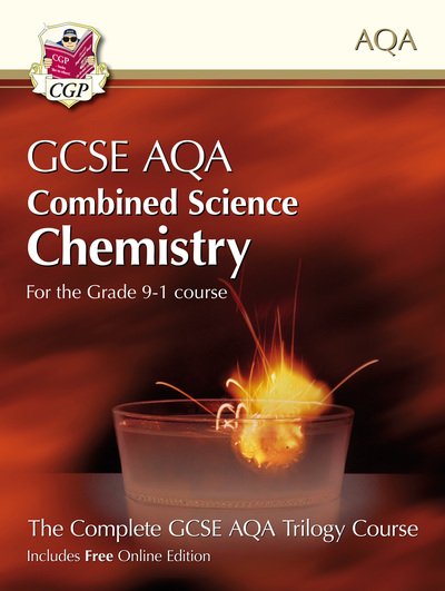 Cover for CGP Books · New GCSE Combined Science Chemistry AQA Student Book (includes Online Edition, Videos and Answers) - CGP AQA GCSE Combined Science (Bog) [With Online edition] (2023)