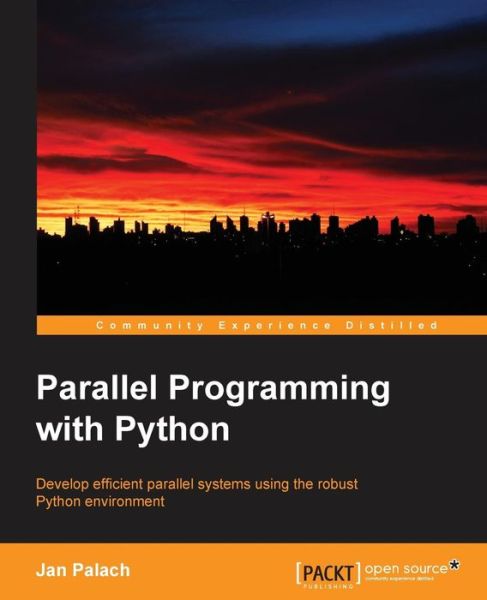 Cover for Jan Palach · Parallel Programming with Python (Paperback Book) (2014)