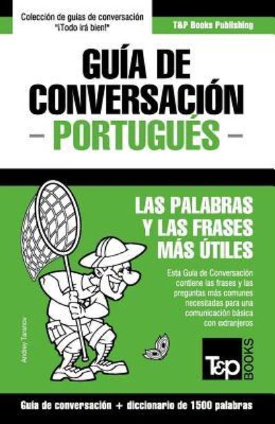 Cover for Andrey Taranov · Guia de Conversacion Espanol-Portugues y diccionario conciso de 1500 palabras (Paperback Book) (2015)