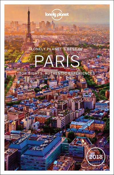 Cover for Lonely Planet · LP's Best of Paris 2018 (Bok) (2017)