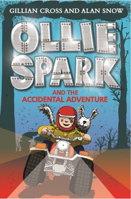 Cover for Gillian Cross · Ollie Spark and the Accidental Adventure - Ollie Spark (Paperback Book) (2022)