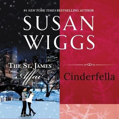 Cover for Susan Wiggs · The St. James Affair &amp; Cinderfella Lib/E (CD) (2020)